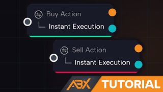 How to Use Buy & Sell Action Blocks in AlgoBuilderX