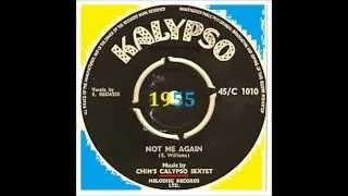 Chin's calypso sextet - Not Me Again