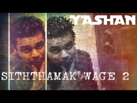 Siththamak Wage 2 Sinhala MP3   Yashan