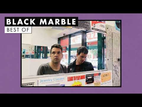 Black Marble | Best of Playlist