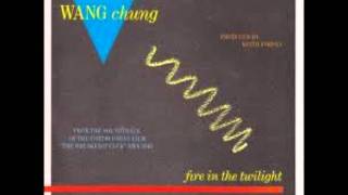 Wang Chung - Dreaming in the hills of heaven
