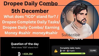 What does ICO stand for? / Dropee Complete Daily Tasks/ Dropee Daily Combo/ Earning Money #sahir