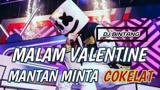 Download lagu DJ BINTANG MALAM VALENTINE MANTAN MINTA COKELAT TIDAK SEMUDAH ITU FERGUSO 2019 mp3 Download lagu DJ BINTANG MALAM VALENTINE MANTAN MINTA COKELAT TIDAK SEMUDAH ITU FERGUSO 2019 mp3