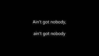 Weezer - Ain&#39;t Got Nobody (LYRICS)