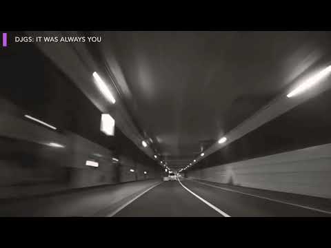 GS - IT WAS ALWAYS YOU