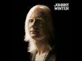 JOHNNY WINTER - FAST LIFE RIDER - 1969