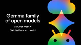 What's new in the Gemma open model family