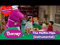 Barney The Muffin Man Instrumental