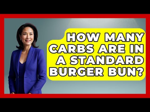 How Many Carbs Are In A Standard Burger Bun? - Keto Kitchen HQ