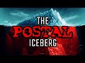 The POSTAL Iceberg
