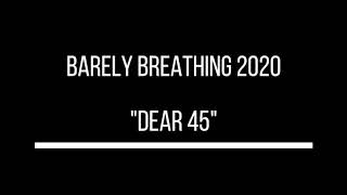 Duncan Sheik - Barely Breathing 2020 "Dear 45"