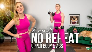 30 min. NO REPEAT Upper Body & Abs Strength Training