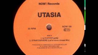 UTASIA- STRATOSPHERE  (LETS HAVE A BREAK MIX)