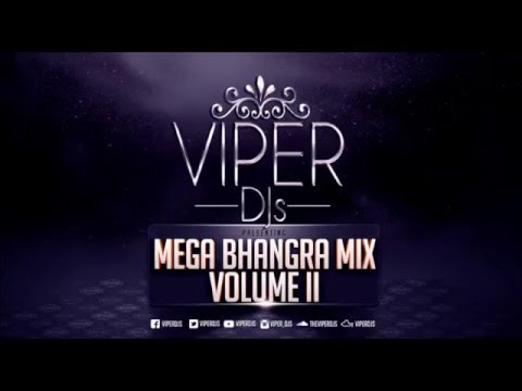 Mega Bhangra Mix Volume II | Viper DJs | Only The Biggest Dancefloor Hits
