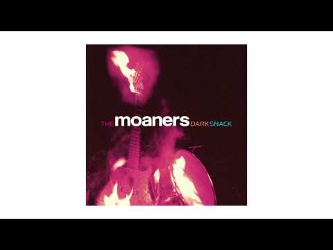 The Moaners - 