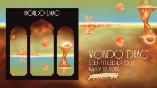 Mondo Drag - Shifting Sands | Mondo Drag | RidingEasy Records