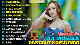 Download lagu TIA MONIKA - AJENG FEBRIA - DANGDUT KOPLO INDO FULL ALBUM TERBARU 2025 PALING ENAK mp3