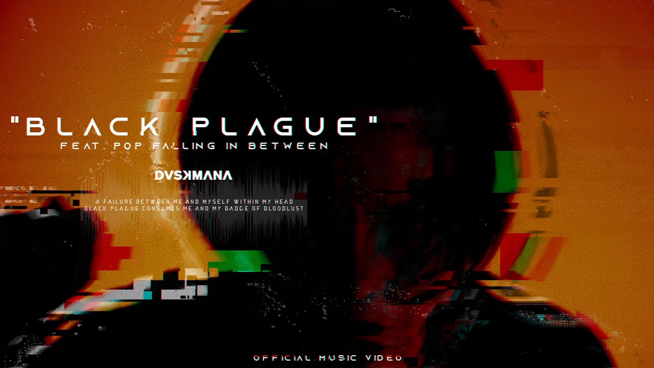 Duskmana > Black Plague