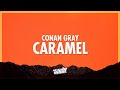 Conan Gray Caramel Lyrics 432Hz