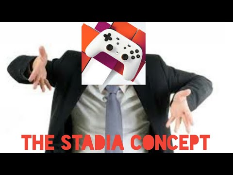 The Stadia Concept