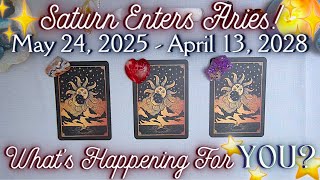 🪐 SATURN ENTERS ARIES 🐏 May 2025 - April 2028 ✨What’s Happening for YOU? 💫 Pick a Card Tarot Reading