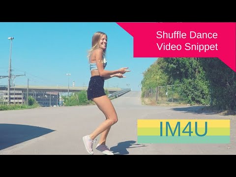 Pull n Way - IM4U (Shuffle Dance Video Snippet)