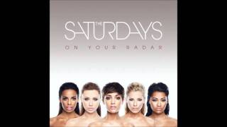 The Saturdays - I Say Ok