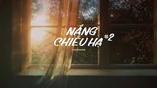 Nắng Chiều Hạ #2 - Hà Huy Hoàng / OFFICIAL