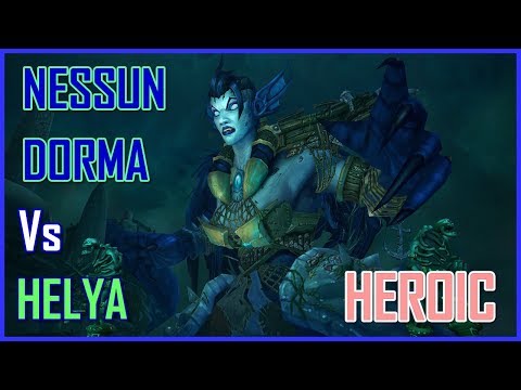 Nessun Dorma Vs Helya HC Mode - Balance POV