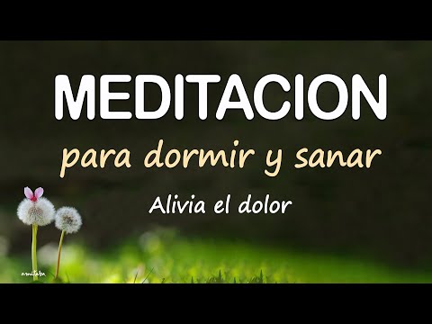DUERME Y SANA💚DORMIR PROFUNDO y SANAR DOLOR de CUERPO y MENTE | Meditación GUIADA ZEN para ANSIEDAD