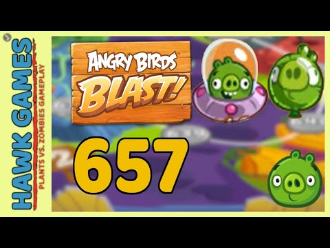 Angry Birds Blast Level 657 - 3 Stars Walkthrough, No Boosters
