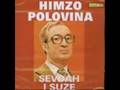 Himzo Polovina - Emina (uz slike moje Bosne ...