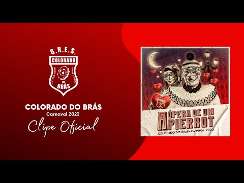 COLORADO DO BRÁS | CARNAVAL 2023 | CLIPE OFICIAL