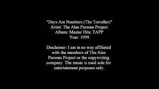 Days Are Numbers (The Traveller) - The Alan Parsons Project [Lyrics]