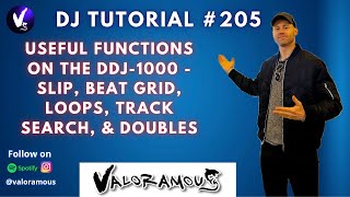 DJ Tutorial 205 | How to Use DDJ-1000 Functions: Slip, Beat Grid, Loops, Track Search & Doubles