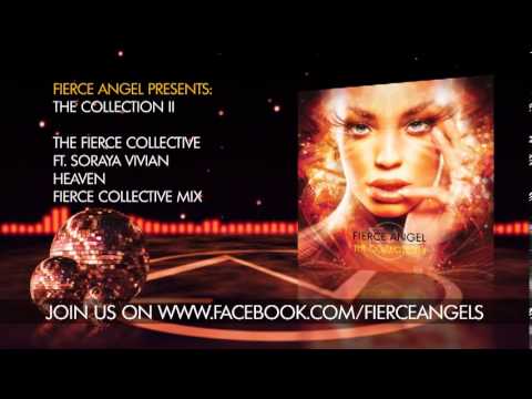 The Fierce Collective & Soraya Vivian - Heaven (Fierce Collective Mix)