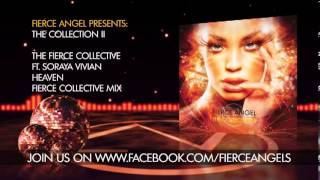 The Fierce Collective & Soraya Vivian - Heaven (Fierce Collective Mix)