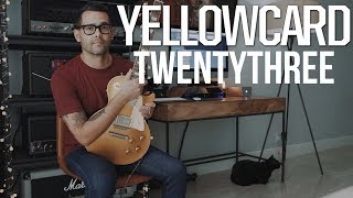 Yellowcard - Twentythree (Guitar Cover)