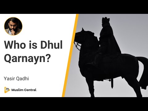 Unveiling the Truth About Dhul Qarnayn | Yasir Qadhi