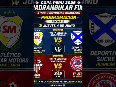 🚨 ¡TODO LISTO PARA LA FECHA 2! SE ENCIENDE EL CUADRANGULAR FINAL DE HUANCAYO Hoy jueves 4 de junio