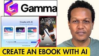 HOW TO CREATE AN EBOOK ON GAMMA AI