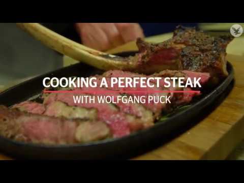 How to cook a perfect steak with Wolfgang Puck