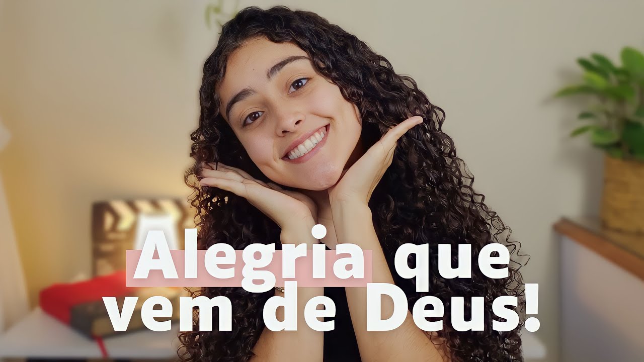 O que a Bíblia fala sobre ALEGRIA, como ter alegria em Deus? | Fruto do Espírito - Alegria