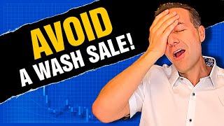 Wash Sales | What are they & how to AVOID them?