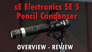 Video thumbnail for sE Electronics sE5  Pencil Condenser Microphone Review - Overview by purewaveaudio