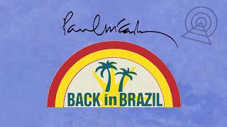 Paul McCartney - Back In Brazil (lyrics)