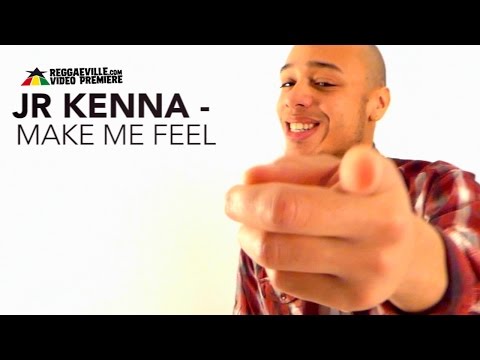 JR Kenna - You Make Me Feel [Official Video 2017]