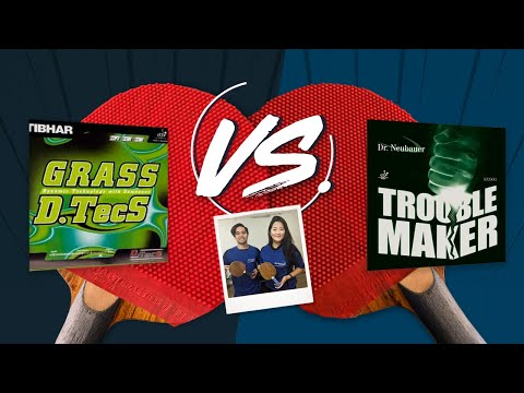 Review - Tibhar Grass D.Tecs vs Dr. Neubauer Trouble Maker