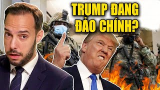 Trump đang phát động đảo chính quân sự? | Hoa Kỳ Chưa Tiết Lộ