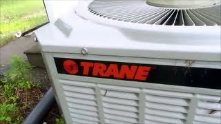 HVAC  -YOU CAN'T STOP A TRANE AIR CONDITIONER